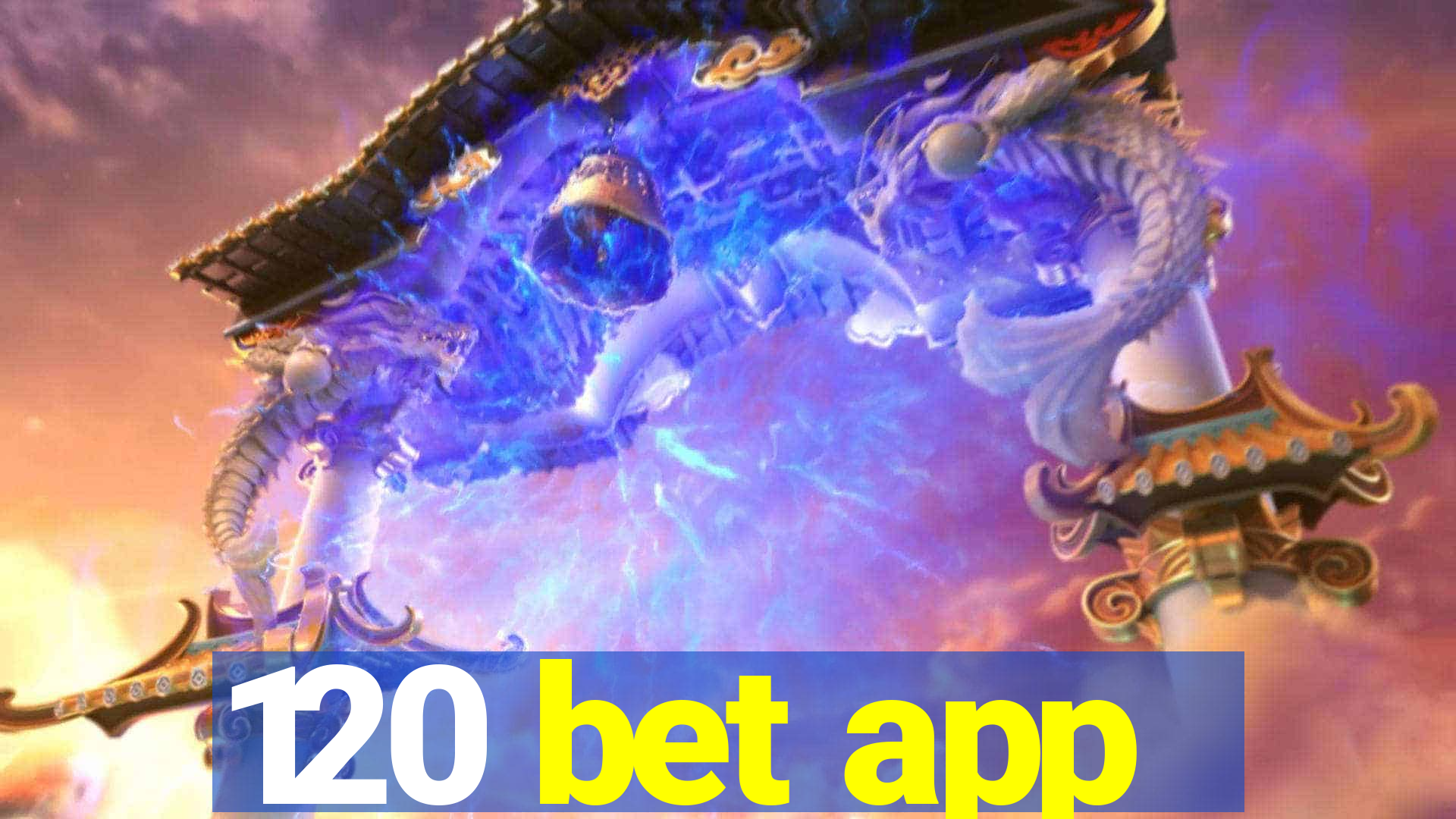 120 bet app